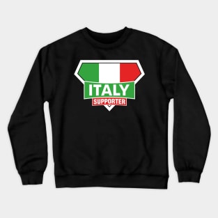 Italy Super Flag Supporter Crewneck Sweatshirt